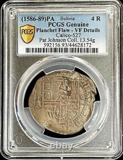 1586-1589 P A Silver Bolivia 4 Reales Cob Philip II Coin Pat Johnson Pcgs Vf