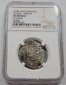1598-1621 Cob 2 Reales TOLEDO NGC AU Double Struck Off Center Cleaned C558