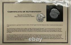 1681 Consolacion Shipwreck Spanish Cob 4 Reales SilverPotosi Coin Treasure COA