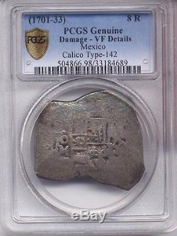 (1701-33) PCGS Secure VF Mexico 8 R Reales COB Calico Type-142 silver AC