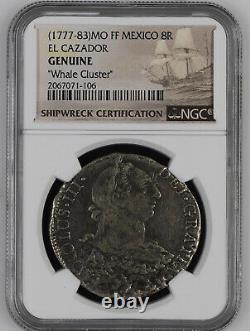 1777-83 MO FF Mexico 8R 8 Reales El Cazador Shipwreck Coin NGC Whale Cluster