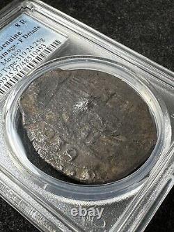8 Reales Cob Mexico, F Details PCGS Certified, Calico Type 319, Saltwater Damage