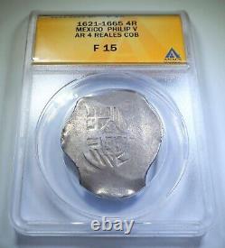 ANACS 1621-1665 Mexico Silver 4 Reales Spanish Colonial 1600's Pirate Cob Coin