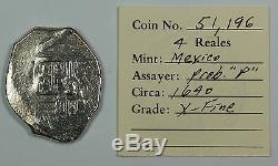 Circa 1640 Mexico Silver 4 Reales Cob Coin P Assayer, XF Condition