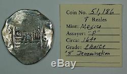 Circa 1640 Mexico Silver 8 Reales Cob Coin P Assayer, Choice, 8 Denomination