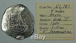 Circa 1640 Mexico Silver 8 Reales Cob Coin P Assayer XF Cond 8 Denom