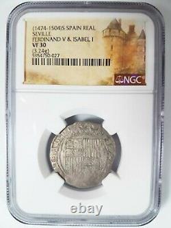 Ferdinand V & Isabel I SPAIN Real NGC VF30 Silver 1474-1504 Seville Reales COB