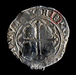 Lovely Pirate Cob & Spanish Colonial Silver 4 Reales Mexico O ND 1571-1589