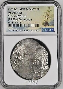 Mexico City Silver Cob 8 reales Philip IV NGC VF Concepcion Shipwreck 1641 COA