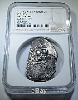 NGC 1730-33 Spanish Silver 8 Reales Eight Real Cob Colonial Pirate Treasure Coin