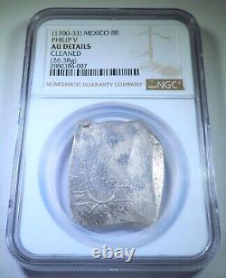 NGC AU 1700-1733 Mexico Silver 8 Reales Spanish Colonial Dollar Pirate Cob Coin