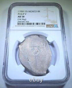 NGC AU-50 1700-33 Mexico Silver 8 Reales 1700's Spanish Colonial Dollar Cob Coin
