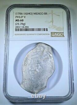 NGC MS60 1706-14 Mexico Silver 8 Reales 1700's Spanish Colonial Dollar Cob Coin
