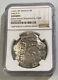 NGC Spice Islands Shipwreck 1600s Mexico Silver 8 Reales Spanish Dollar